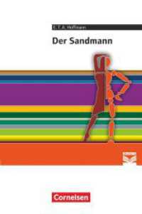 Cornelsen Literathek - Textausgaben - Der Sandmann - Empfohlen für das 10.-13. Schuljahr - Textausgabe - Text - Erläuter : Inklusive E-Book auf scook.de (Cornelsen Literathek) （2014. 68 S. m. Abb. 19 cm）