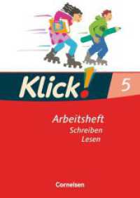 Klick! Deutsch - Ausgabe 2007 - 5. Schuljahr : Schreiben und Lesen - Arbeitsheft mit Lösungen (Klick! Deutsch) （2007. 64 S. 29.7 cm）