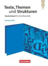 Texte, Themen und Strukturen - Rheinland-Pfalz : Schulbuch (Texte, Themen und Strukturen) （2022. 640 S. 26.7 cm）