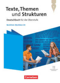 Texte, Themen und Strukturen - Nordrhein-Westfalen 2024 : Schulbuch - Mit Hörtexten und Erklärfilmen (Texte, Themen und Strukturen) （2024. 648 S. 26.7 cm）
