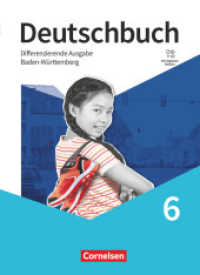 Deutschbuch - Sprach- und Lesebuch - Differenzierende Ausgabe Baden-Württemberg 2024 - 6. Schuljahr : Schulbuch - Mit digitalen Medien (Deutschbuch - Sprach- und Lesebuch) （2024. 304 S. 26 cm）