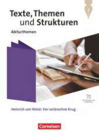 Texte, Themen und Strukturen - Abiturthemen - Qualifikationsphase : Heinrich von Kleist: Der zerbrochne Krug - Schulbuch - Mit Hörtexten und Erklärfilmen (Texte, Themen und Strukturen) （2024. 40 S. 26 cm）