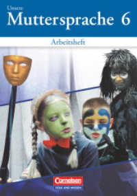 Unsere Muttersprache - Sekundarstufe I - Östliche Bundesländer und Berlin 2001 - 6. Schuljahr : Arbeitsheft (vierfarbig) (Unsere Muttersprache) （Nachdr. 2008. 88 S. 29.9 cm）