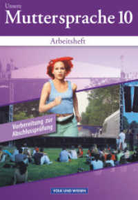 Unsere Muttersprache - Sekundarstufe I - Östliche Bundesländer und Berlin 2001 - 10. Schuljahr : Arbeitsheft (vierfarbig) - Zur Vorbereitung auf die Abschlussprüfung (Unsere Muttersprache) （Nachdr. 2008. 88 S. 29.9 cm）
