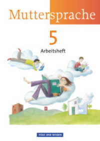Muttersprache - Östliche Bundesländer und Berlin 2009 - 5. Schuljahr : Arbeitsheft (Muttersprache)