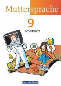 Muttersprache - Östliche Bundesländer und Berlin 2009 - 9. Schuljahr : Arbeitsheft (Muttersprache) （2013. 80 S. 29.6 cm）