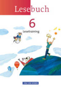 Lesebuch - Östliche Bundesländer und Berlin - 6. Schuljahr : Lesetraining - Arbeitsheft (Lesebuch)