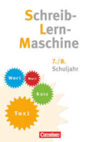 Schreib-Lern-Maschine - 7./8. Schuljahr : Arbeitsheft mit Lösungsheft (Schreib-Lern-Maschine)