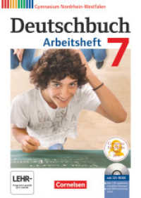 Deutschbuch Gymnasium - Nordrhein-Westfalen - 7. Schuljahr : Arbeitsheft mit Lösungen und Übungs-CD-ROM (Deutschbuch Gymnasium)