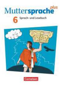 Muttersprache plus - Allgemeine Ausgabe 2020 - 6. Schuljahr Schülerbuch : Schulbuch (Muttersprache plus) （2021. 336 S. 26 cm）
