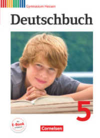 Deutschbuch Gymnasium - Hessen G8/G9 - 5. Schuljahr : Schulbuch (Deutschbuch Gymnasium) （2012. 352 S. 26.9 cm）