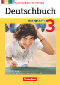 Deutschbuch - Sprach- und Lesebuch - Realschule Baden-Württemberg 2012 - Band 3: 7. Schuljahr : Arbeitsheft mit Lösungen (Deutschbuch - Sprach- und Lesebuch) （2014. 112 S. 29.5 cm）