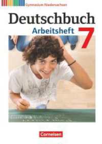 Deutschbuch Gymnasium - Niedersachsen - Ausgabe 2012 - 7. Schuljahr : Arbeitsheft mit Lösungen (Deutschbuch Gymnasium) （Nachdr. 2017. 112 S. 29.6 cm）