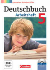 Deutschbuch Gymnasium - Rheinland-Pfalz - 5. Schuljahr : Arbeitsheft mit Lösungen und Übungs-CD-ROM (Deutschbuch Gymnasium)