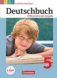 Deutschbuch - Sprach- und Lesebuch - Differenzierende Ausgabe Nordrhein-Westfalen 2011 - 5. Schuljahr : Schulbuch (Deutschbuch - Sprach- und Lesebuch) （2011. 256 S. 26.7 cm）