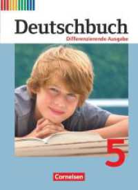 Deutschbuch - Sprach- und Lesebuch - Differenzierende Ausgabe 2011 - 5. Schuljahr : Schulbuch (Deutschbuch - Sprach- und Lesebuch) （2011. 256 S. 26.7 cm）