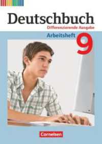 Deutschbuch - Sprach- und Lesebuch - Zu allen differenzierenden Ausgaben 2011 - 9. Schuljahr : Arbeitsheft mit Lösungen (Deutschbuch - Sprach- und Lesebuch) （2016. 112 S. 29.9 cm）