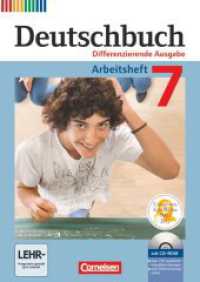 Deutschbuch - Sprach- und Lesebuch - Differenzierende Ausgabe 2011 - 7. Schuljahr : Arbeitsheft mit Lösungen und Übungs-CD-ROM (Deutschbuch - Sprach- und Lesebuch) （2014. 112 S. 29.7 cm）