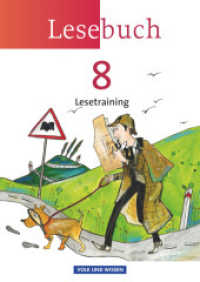 Lesebuch - Östliche Bundesländer und Berlin - 8. Schuljahr : Lesetraining - Arbeitsheft (Lesebuch) （2013. 56 S. 29.7 cm）