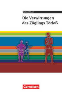 Cornelsen Literathek - Textausgaben - Die Verwirrungen des Zöglings Törleß - Empfohlen für das 10.-13. Schuljahr - Texta (Cornelsen Literathek) （2014. 224 S. 18.8 cm）