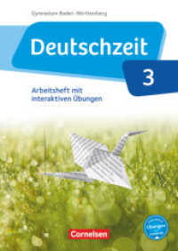 Deutschzeit - Baden-Württemberg - Band 3: 7. Schuljahr : Arbeitsheft mit interaktiven Übungen auf scook.de - Mit Lösungen (Deutschzeit)