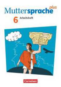 Muttersprache plus - Allgemeine Ausgabe 2020 und Sachsen 2019 - 6. Schuljahr Arbeitsheft mit Lösungen (Muttersprache plus) （2021. 96 S. 29.8 cm）