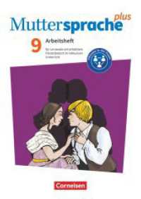 Muttersprache plus - Allgemeine Ausgabe 2020 und Sachsen 2019 - 9. Schuljahr : Arbeitsheft für Lernende mit erhöhtem Förderbedarf im inklusiven Unterricht - Arbeitsheft mit Lösungen (Muttersprache plus) （2024. 96 S. 29.7 cm）