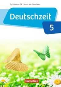 Deutschzeit， Gymnasium G9 Nordrhein-Westfalen. 5. Schuljahr - Schülerbuch