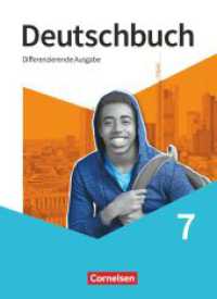 Deutschbuch - Sprach- und Lesebuch - Differenzierende Ausgabe 2020 - 7. Schuljahr : Schulbuch (Deutschbuch - Sprach- und Lesebuch) （2022. 336 S. 26.7 cm）