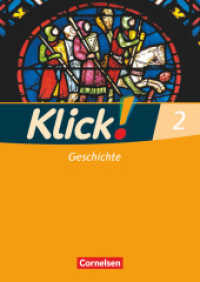 Klick! Geschichte - Fachhefte für alle Bundesländer - Ausgabe 2008 - Band 2 Bd.2 : Arbeitsheft (Klick! Geschichte) （2008. 120 S. 29.7 cm）