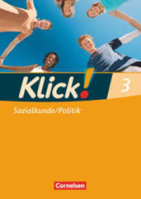 Klick! Sozialkunde/Politik - Fachhefte für alle Bundesländer - Ausgabe 2008 - Band 3 Bd.3 : Arbeitsheft (Klick! Sozialkunde/Politik) （2009. 80 S. 29.8 cm）