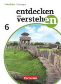 Entdecken und verstehen - Geschichtsbuch - Thüringen - Ausgabe ab 2012 - 6. Schuljahr : Vom antiken Griechenland bis zum Ende des Römischen Reiches - Schulbuch (Entdecken und verstehen - Geschichtsbuch) （2012. 111 S. 26 cm）