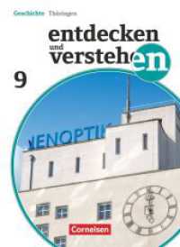 Entdecken und verstehen - Geschichtsbuch - Thüringen - Ausgabe ab 2012 - 9. Schuljahr : Von der Weimarer Republik bis zum Ende des Zweiten Weltkrieges - Schulbuch. Mit Online-Angebot (Entdecken und verstehen - Geschichtsbuch) （2014. 152 S. 26 cm）