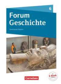 Forum Geschichte - Neue Ausgabe - Gymnasium Bayern - Ausgabe ab 2018 - 6. Jahrgangsstufe : Von den ersten Menschen bis zu Karl dem Großen - Schulbuch (Forum Geschichte - Neue Ausgabe) （2018. 192 S. 26.5 cm）