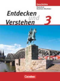 Entdecken und verstehen - Geschichtsbuch - Realschule und Gesamtschule Nordrhein-Westfalen 2006 - Band 3 : Vom Zeitalter des Absolutismus bis zum Ersten Weltkrieg - Schülerbuch (Entdecken und verstehen - Geschichtsbuch) （Nachd. 2009. 239 S. 26.7 cm）