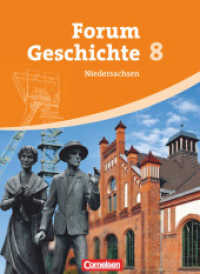 Forum Geschichte - Niedersachsen - 8. Schuljahr : Vom Absolutismus bis zur Industrialisierung - Schülerbuch (Forum Geschichte)