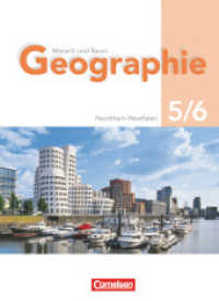 Mensch und Raum - Geographie Gymnasium Nordrhein-Westfalen - G8 - 5./6. Schuljahr : Schülerbuch (Mensch und Raum)