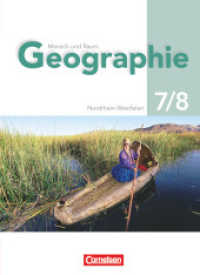 Mensch und Raum - Geographie Gymnasium Nordrhein-Westfalen - G8 - 7./8. Schuljahr : Schülerbuch (Mensch und Raum) （2008 192 S.  1.4 x 19.6 cm）