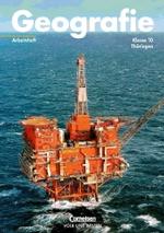 Geografie, Ausgabe Thüringen. Klasse 10, Arbeitsheft （2006. 32 S. Mit zahlr. meist farb. Abb. u. Ktn. 30 cm）