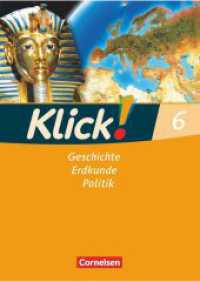 Klick! Geschichte, Erdkunde, Politik - Westliche Bundesländer - Ausgabe ab 2007 - 6. Schuljahr : Arbeitsheft (Klick! Geschichte, Erdkunde, Politik) （2007. 120 S. 29.7 cm）