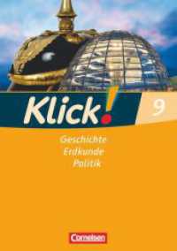 Klick! Geschichte, Erdkunde, Politik - Westliche Bundesländer - Ausgabe ab 2007 - 9. Schuljahr : Arbeitsheft (Klick! Geschichte, Erdkunde, Politik) （2009. 120 S. 29.7 cm）
