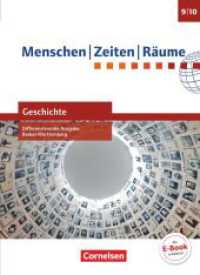 Menschen-Zeiten-Räume - Geschichte Differenzierende Ausgabe Baden-Württemberg - Ausgabe ab 2016 - Band 3: 9./10. Schulja : Schulbuch (Menschen-Zeiten-Räume) （2018. 172 S. 26.5 cm）