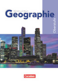 Mensch und Raum - Geographie Gymnasiale Oberstufe Nordrhein-Westfalen - G8 - Oberstufe - Gesamtband : Schulbuch (Mensch und Raum)