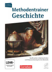 Kursbuch Geschichte - Zu allen Ausgaben : Methodentrainer Geschichte Oberstufe - Quellenarbeit - Arbeitstechniken - Klausurentraining - Schulbuch mit CD-ROM. Zu allen Ausgaben (Kursbuch Geschichte)