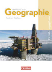 Mensch und Raum, Geographie Gymnasiale Oberstufe Nordrhein-Westfalen (G8). Einführungsphase, Schülerbuch （2010. 224 S. m. 200 farb. Abb. 268 mm）