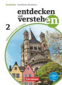 Entdecken und verstehen - Geschichtsbuch - Differenzierende Ausgabe Nordrhein-Westfalen - Ausgabe ab 2015 - Band 2: 7./8 (Entdecken und verstehen - Geschichtsbuch) （2015. 288 S. 26.7 cm）