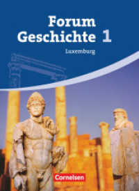 Forum Geschichte - Luxemburg - Band 1 : Schulbuch (Forum Geschichte)