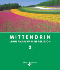 Mittendrin - Lernlandschaften Religion - Unterrichtswerk für katholische Religionslehre am Gymnasium/Sekundarstufe I - B : Schulbuch (Mittendrin - Unterrichtswerk für katholische Religionslehre) （5. Aufl. 2013. 192 S. 23.9 cm）