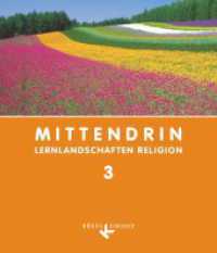 Mittendrin - Unterrichtswerk für katholische Religionslehre - Lernlandschaften Religion Gymnasium/Sekundarstufe I - Bade : Schulbuch (Mittendrin -  Unterrichtswerk für katholische Religionslehre) （2. Aufl. 2011. 192 S. 24 cm）