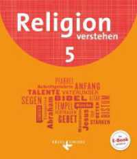 Religion verstehen - Unterrichtswerk für die katholische Religionslehre an Realschulen in Bayern - 5. Jahrgangsstufe : Schulbuch (Religion verstehen) （2017. 120 S. 23.8 cm）